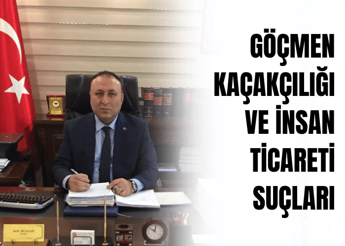 gocmen-kacakciligi-ve-insan-ticareti-suclari-ceza-avukati-zeki-bulgan