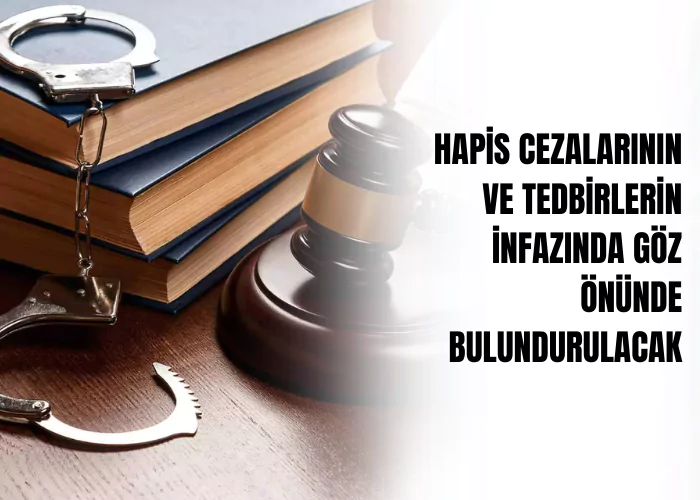 Hapis cezalarının ve tedbirlerin infazında göz önünde bulundurulacak-ceza-avukati-zeki-bulgan