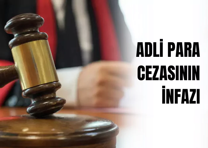adli-para-cezasinin-infazi-ceza-avukati-zeki-bulgan