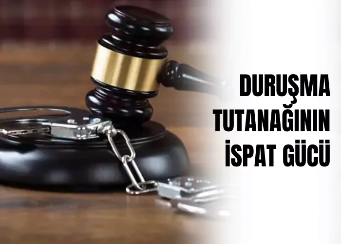 durusma-tutanaginin-ispat-gucu-ceza-avukati-zeki-bulgan