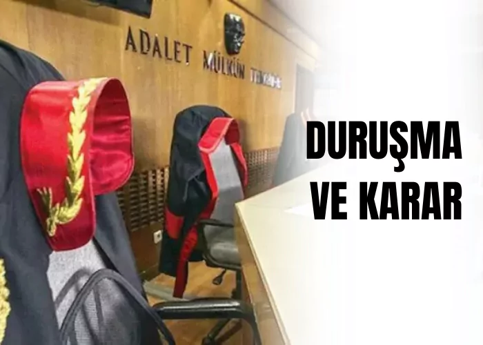 durusma-ve-karar-ceza-avukati-zeki-bulgan
