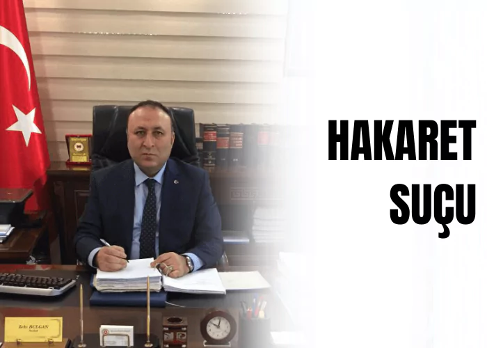 hakaret-sucu-ceza-avukati-zeki-bulgan