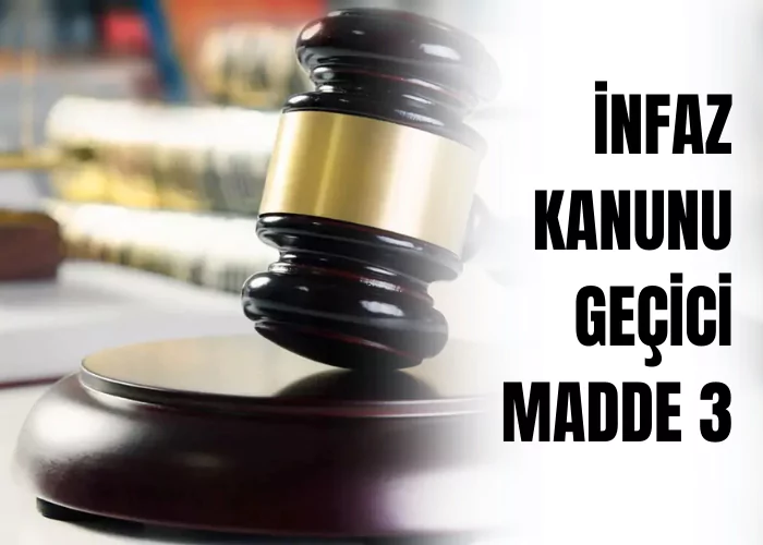 infaz-kanunu-gecici-madde-3-ceza-avukati-zeki-bulgan