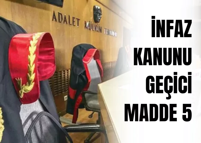 infaz-kanunu-gecici-madde-5-ceza-avukati-zeki-bulgan