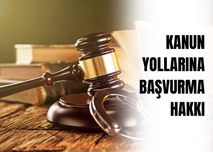 kanun-yollarina-basvurma-hakki-ceza-avukati-zeki-bulgan