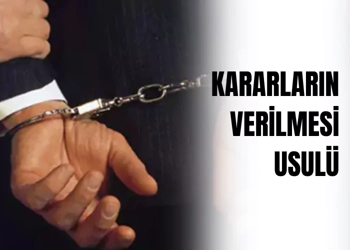 kararlarin-verilmesi-usulu-ceza-avukati-zeki-bulgan
