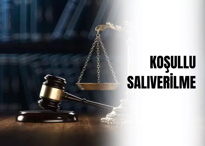 kosullu-saliverilme-ceza-avukati-zeki-bulgan