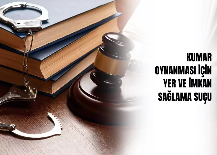 kumar-oynanmasi-icin-yer-ve-imkan-saglama-sucu-ceza-avukati-zeki-bulgan