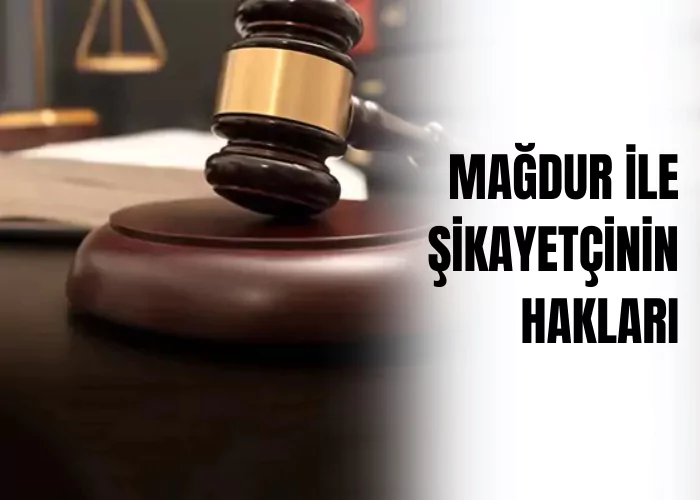 magdur-ile-sikayetcinin-haklari-ceza-avukati-zeki-bulgan