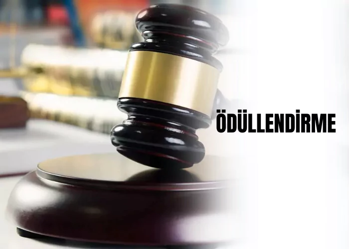 odullendirme-ceza-avukati-zeki-bulgan