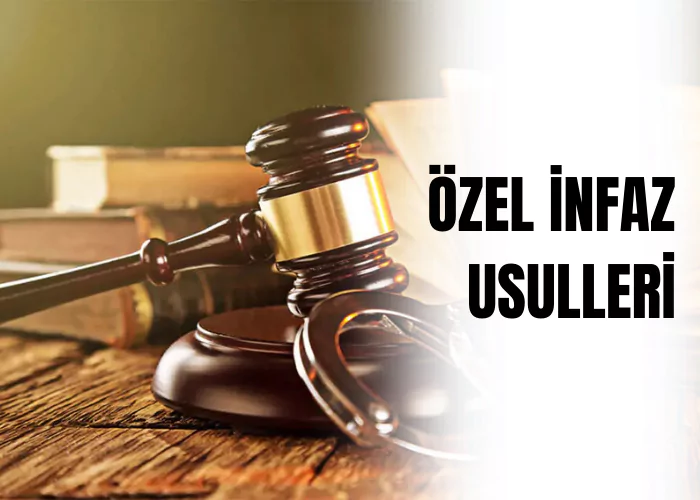 ozel-infaz-usulleri-ceza-avukati-zeki-bulgan