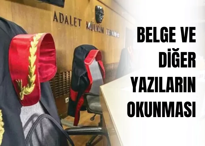 rapor-belge-ve-diger-yazilarin-okunmasi-ceza-avukati-zeki-bulgan