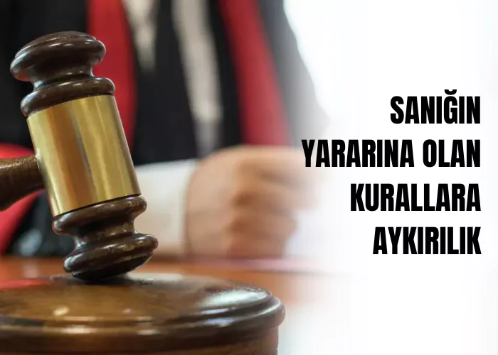 sanigin-yararina-olan-kurallara-aykirilik-ceza-avukati-zeki-bulgan