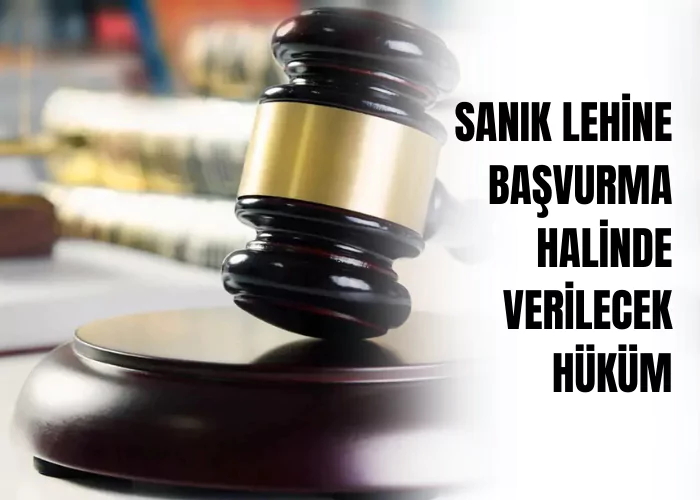 sanik-lehine-basvurma-halinde-verilecek-hukum-ceza-avukati-zeki-bulgan