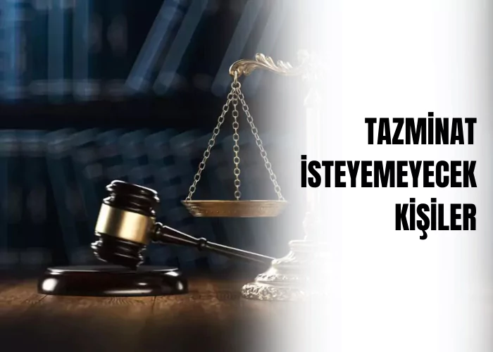 tazminat-isteyemeyecek-kisiler-ceza-avukati-zeki-bulgan