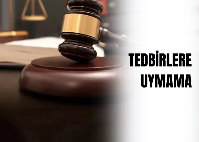 tedbirlere-uymama-ceza-avukati-zeki-bulgan