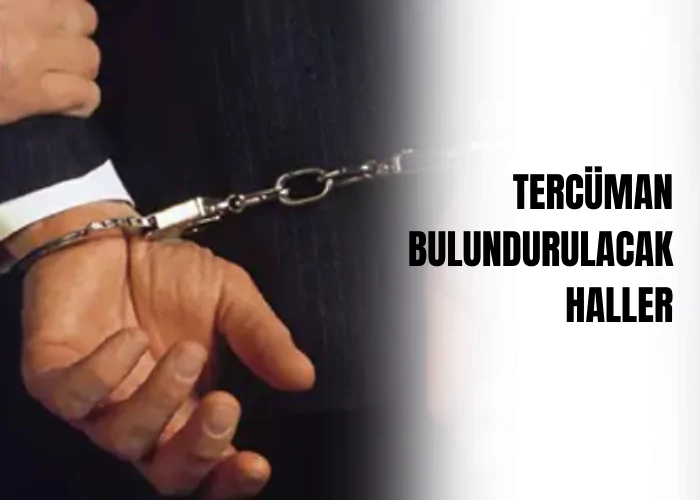 tercuman-bulundurulacak-haller-ceza-avukati-zeki-bulgan