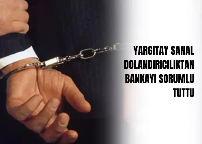 yargitay-sanal-dolandiriciliktan-bankayi-sorumlu-tuttu-ceza-avukati-zeki-bulgan