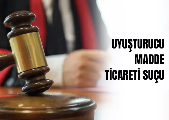 uyusturucu-madde-ticareti-sucu-ceza-avukati-zeki-bulgan