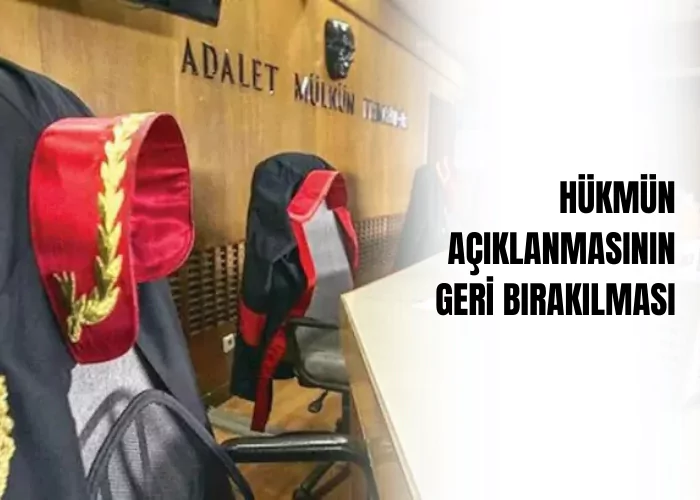 Hukmun-aciklanmasinin-geri-birakilmasi-ceza-avukati-zeki-bulgan